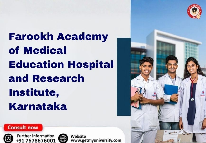 Farookh Academy of Medical Education Hospital and Research Institute, Karnataka
